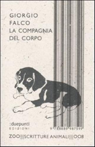 La compagnia del corpo La compagnia del corpo