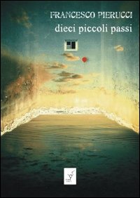 Dieci piccoli passi Dieci piccoli passi