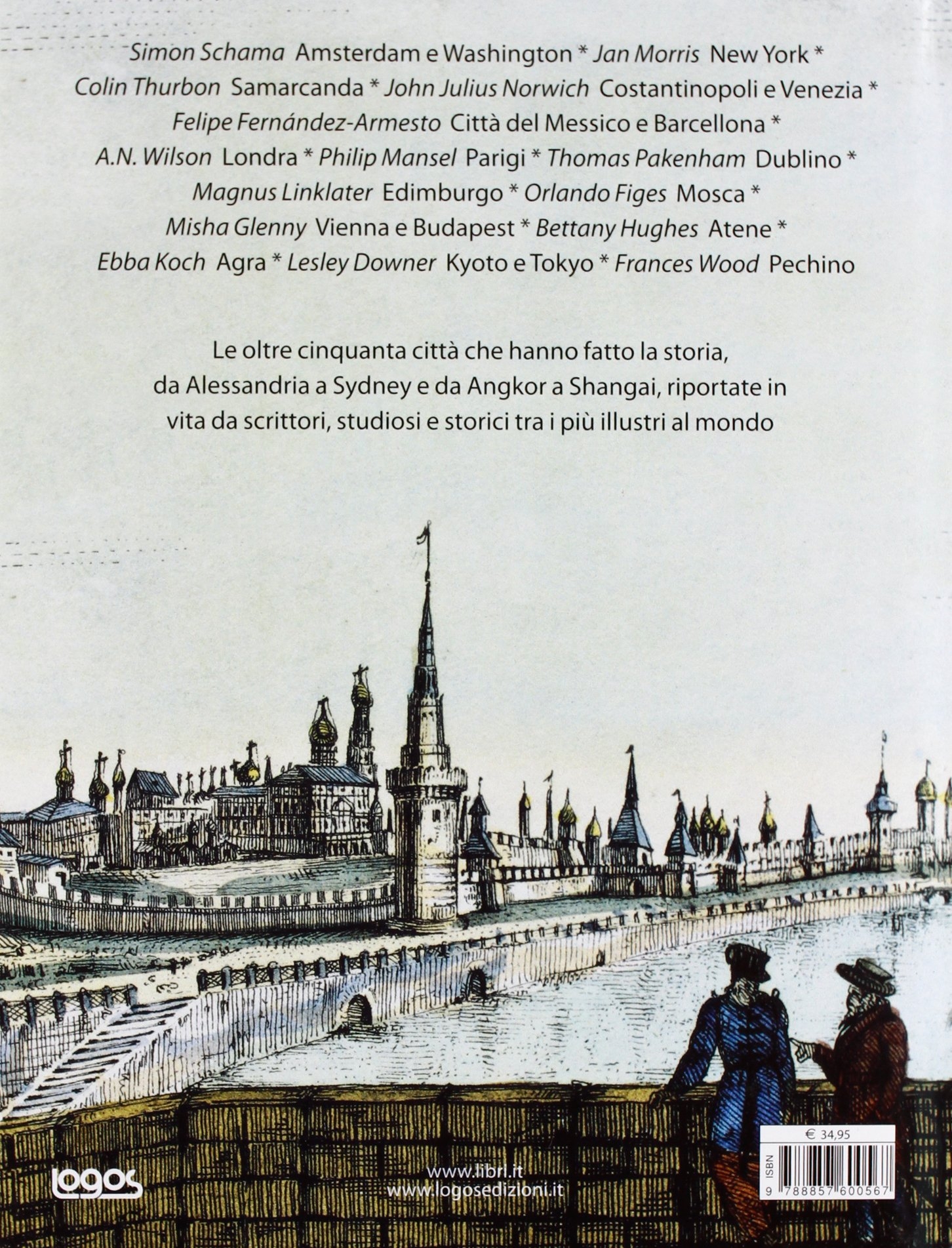 Le città che hanno fatto la storia Le città che hanno fatto la storia
