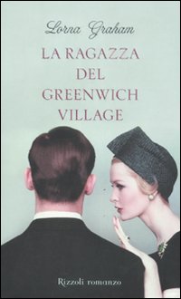 La ragazza del Greenwich Village La ragazza del Greenwich Village