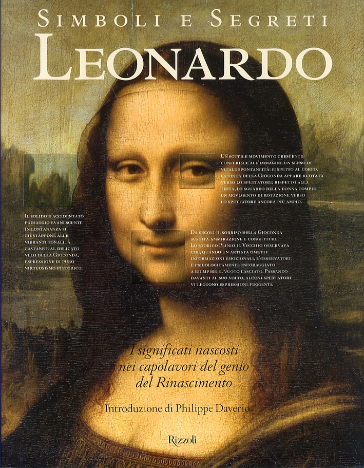 Simboli e Segreti. Leonardo. I Significati Nascosti nei Capolavori del Genio del Rinascimento Simboli e Segreti. Leonardo. I Significati Nascosti nei Capolavori del Genio del Rinascimento
