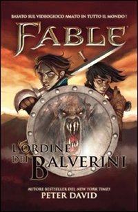 Fable. L'ordine dei balverini