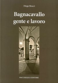 Bagnocavallo Gente e Lavoro