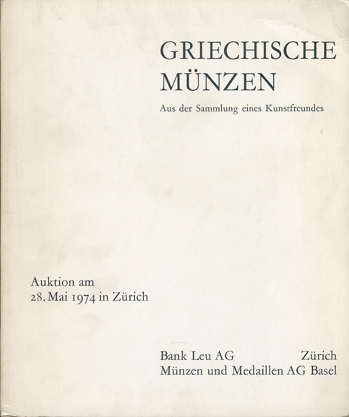 Griechische Munzen Aus Der Sammlung Eines Kunstfreundes