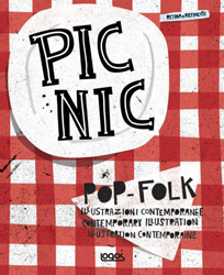 Pic Nic. Illustrazioni contemporanee Pic Nic. Illustrazioni contemporanee