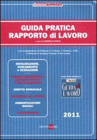 Guida pratica rapporto di lavoro 2011 Guida pratica rapporto di lavoro 2011
