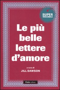 Le più belle lettere d'amore Le più belle lettere d'amore