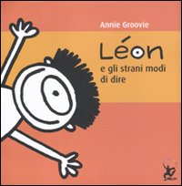 Léon e gli strani modi di dire Léon e gli strani modi di dire