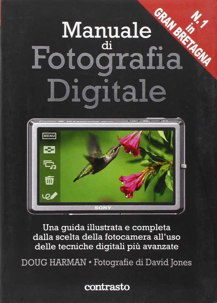 Manuale di fotografia digitale Manuale di fotografia digitale