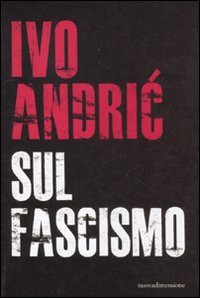 Sul fascismo Sul fascismo