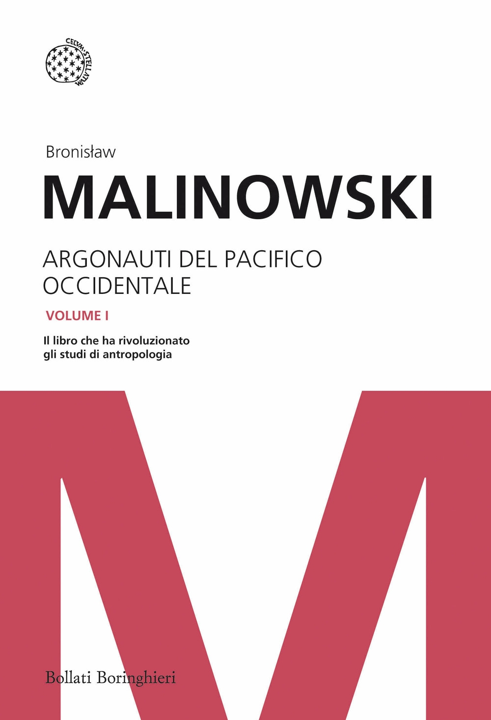 Argonauti del Pacifico occidentale. Riti magici e vita quotidiana nella società primitiva Argonauti del Pacifico occidentale. Riti magici e vita quotidiana nella società primitiva