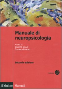 Manuale di neuropsicologia Manuale di neuropsicologia