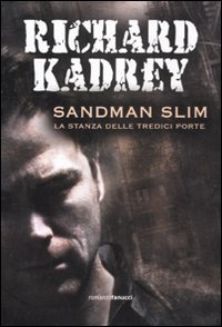 Sandman Slim. La Stanza delle Tredici Porte