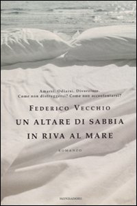 Un Altare di Sabbia in Riva al Mare