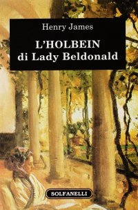 L'Holbein di Lady Beldonald