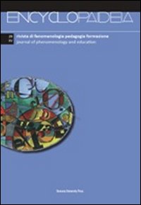 Encyclopaideia. Rivista di fenomenologia, pedagogia, formazione. Ediz. italiana e inglese. Vol. 29 Encyclopaideia. Rivista di fenomenologia, pedagogia, formazione. Ediz. italiana e inglese. Vol. 29
