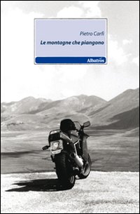 Le montagne che piangono Le montagne che piangono