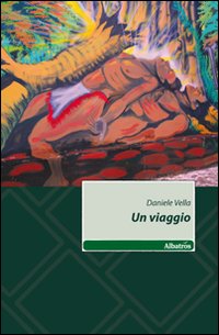 Un viaggio Un viaggio