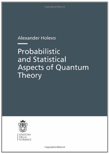 Probabilistic and statistical. Aspects of quantum theory Probabilistic and statistical. Aspects of quantum theory