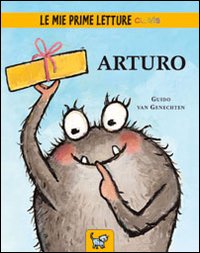 Arturo. Ediz. illustrata Arturo. Ediz. illustrata