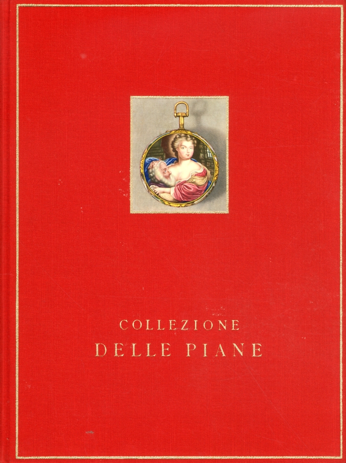 Catalogo Descrittivo della Collezione delle Piane di Orologi da Petto e da Tasca Catalogo Descrittivo della Collezione delle Piane di Orologi da Petto e da Tasca