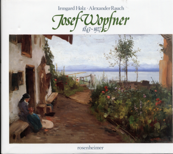 Josef Wopfner 1843-1927 Josef Wopfner 1843-1927