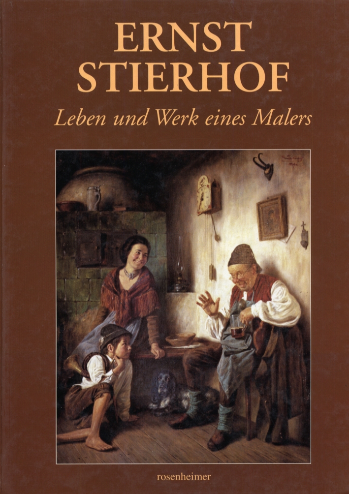 Ernst Stierhof. Leben und werk eines malers Ernst Stierhof. Leben und werk eines malers