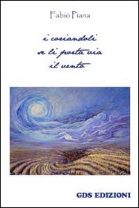I coriandoli se li porta via il vento I coriandoli se li porta via il vento
