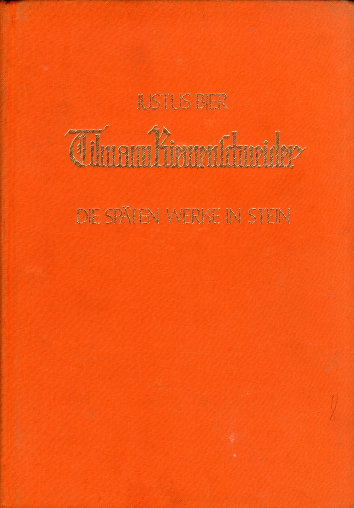 Tilmann Riemenschneider. Die Spaten Werke in Stein Tilmann Riemenschneider. Die Spaten Werke in Stein