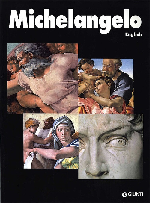Michelangelo. Ediz. inglese Michelangelo. Ediz. inglese