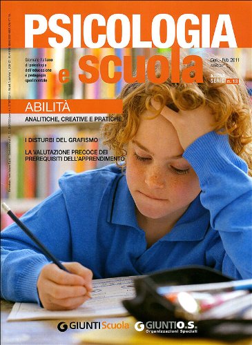 Psicologia e Scuola n. 13 - Gennaio/Febbraio 2011 Psicologia e Scuola n. 13 - Gennaio/Febbraio 2011
