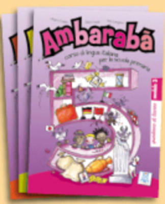 Ambaraba' 5 (Quaderno degli Esercizi) Ambaraba' 5 (Quaderno degli Esercizi)