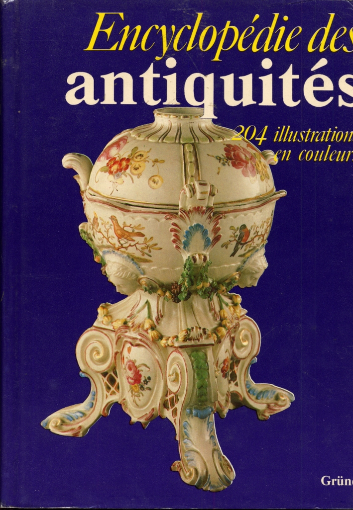 Encyclopèdie des antiquitès Encyclopèdie des antiquitès