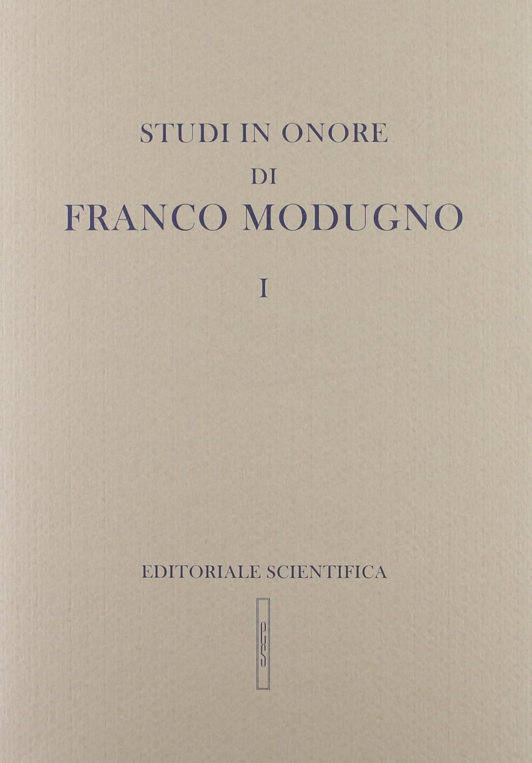 Studi in onore di Franco Modugno Studi in onore di Franco Modugno