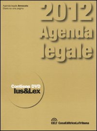 Agenda legale 2012. Con DVD-ROM Agenda legale 2012. Con DVD-ROM
