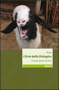 L'arte della dislogica L'arte della dislogica