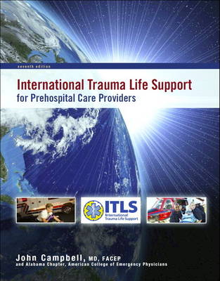 International Trauma Life Support International Trauma Life Support