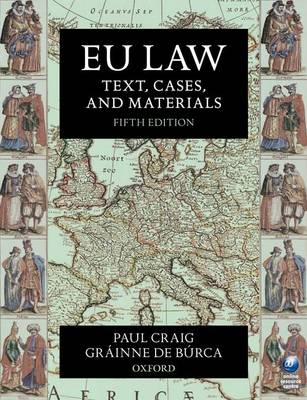 EU Law: Text, Cases, and Materials EU Law: Text, Cases, and Materials