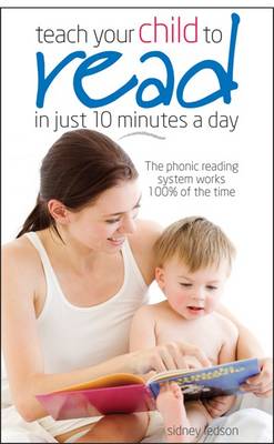 Teach Your Child to Read Teach Your Child to Read
