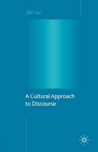 Cultural Approach to Discourse