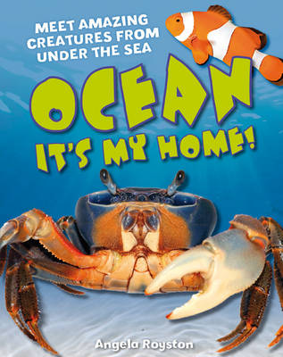 Ocean It's My Home! Ocean It's My Home!