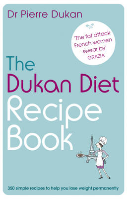 Dukan Diet Recipe Book Dukan Diet Recipe Book