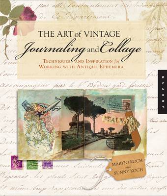 Art of Vintage Journaling and Collage Art of Vintage Journaling and Collage