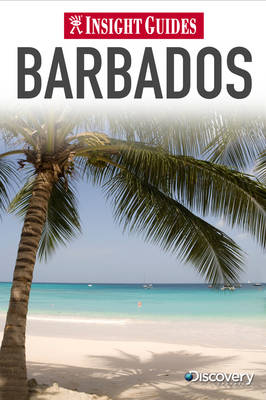 Barbados Insight Guide Barbados Insight Guide