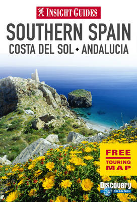 Southern Spain Insight Regional Guide Southern Spain Insight Regional Guide