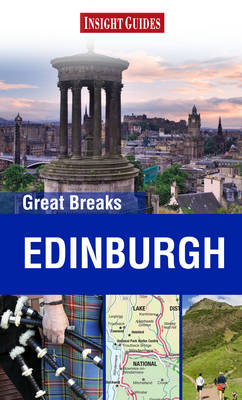Edinburgh Insight Great Breaks Edinburgh Insight Great Breaks