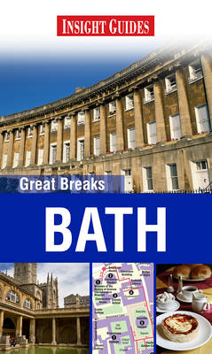 Bath Insight Great Breaks Bath Insight Great Breaks