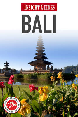 Bali & Lombok Insight Regional Guide Bali & Lombok Insight Regional Guide