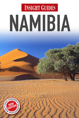 Namibia Insight Guide Namibia Insight Guide