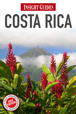 Costa Rica Insight Guide Costa Rica Insight Guide